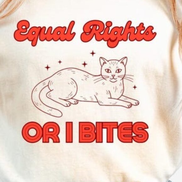 Feminist Cat Shirt, Equal Rights or I Bites, Equality Tee, Feminist Gift - Picture 2 of 3